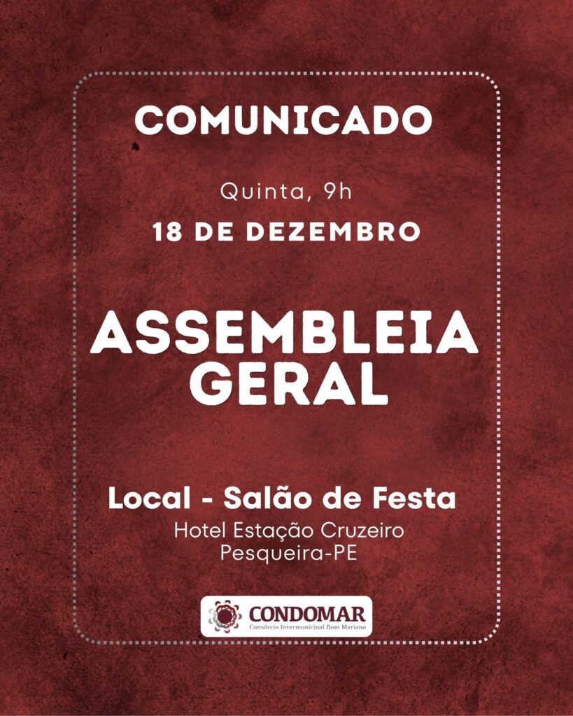 Assembleia Geral do Condomar em Pesqueira