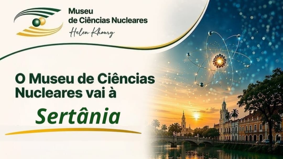 Museu de Ciências Nucleares leva exposição “Do Recife ao Sertão” a Sertânia
