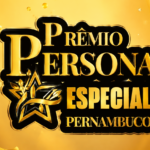 Prêmio Persona Especial homenageia 100 empresas e personalidades em Arcoverde