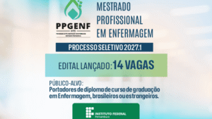 IFPE Pesqueira abre vagas para Mestrado em enfermagem