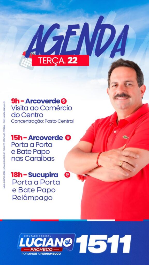 Agendas políticas em Arcoverde nesta terça-feira (22)