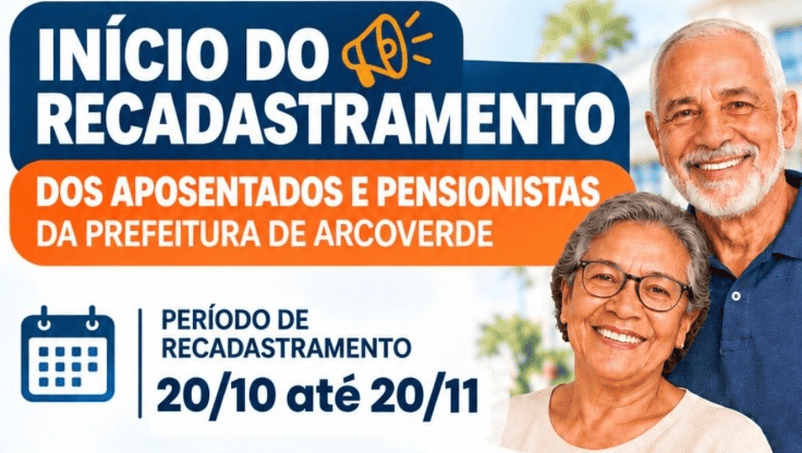 Prefeitura de Arcoverde inicia recadastramento de aposentados e pensionistas